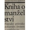 Stoneová, H. M., Stone, A.: Kniha o manželství