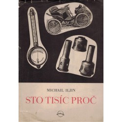 Iljin, M.: Sto tisíc proč
