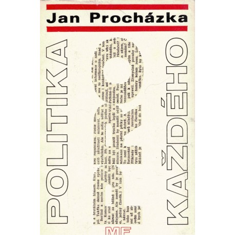 Procházka, J.: Politika pro každého
