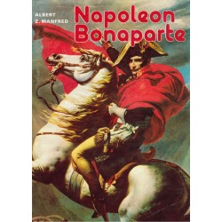 Manfred, A. Z.: Napoleon Bonaparte
