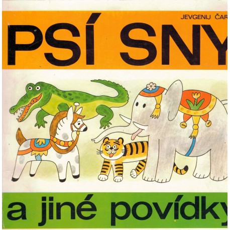 Čarušin, J.: Psí sny a jiné povídky