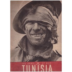 Ministry of Information: The Army at War. Tunisia