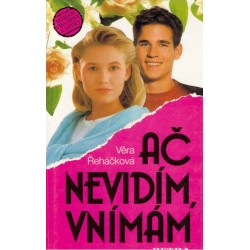 Řeháčková, V.: Ač nevidím, vnímám