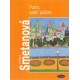 Smetanová, J.: Pozor, vyletí ptáček