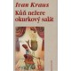 Kraus, I.: Kůň nežere okurkový salát