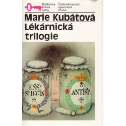 Kubátová, M.: Lékárnická trilogie