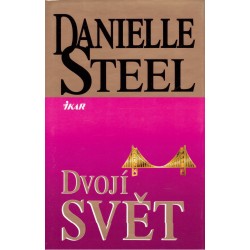 Steel, D.: Dvojí svět