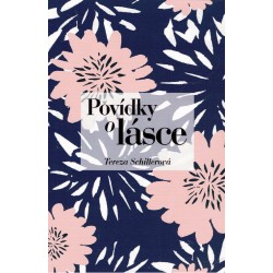 Schillerová, T.: Povídky o lásce