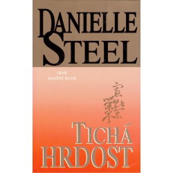 Steel, D.: Tichá hrdost