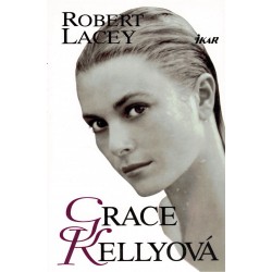 Lacey, R.: Grace Kellyová