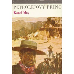 May, K.: Petrolejový princ