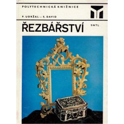 Udržal, P., David, S.: Řezbářství