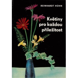 Höhn, R.: Květiny pro každou příležtost