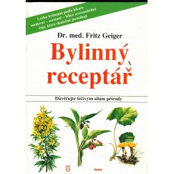 Geiger, F.: Bylinný receptář