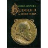 Janáček, J.: Rudolf II. a jeho doba