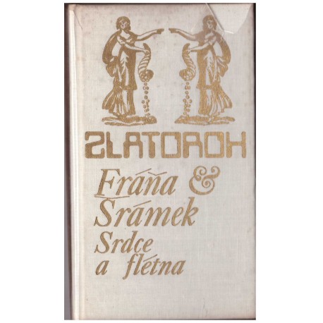 Šrámek, F.: Zlatoroh