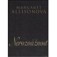 Allisonová, M.: Nerozvážnost