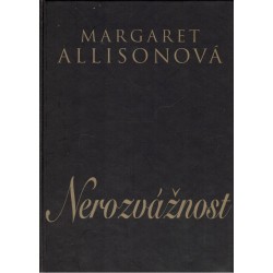 Allisonová, M.: Nerozvážnost