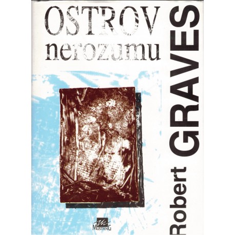 Graves, R.: Ostrov nerozumu