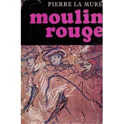Mure, P. la: Moulin Rouge