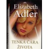 Adler, E.: Tenká čára života