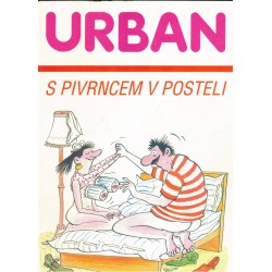 Urban, P.: S Pivrncem v posteli