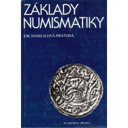 Nohejlová-Prátová, E.: Základy numismatiky