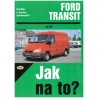 Mead, S. J.: Ford Transit. Jak na to? (od 2/86-1995) 