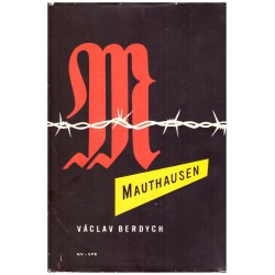 Berdych, V.: Mauthausen