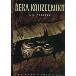 Pařízek, L. M.: Řeka kouzelníků