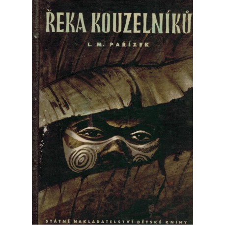 Pařízek, L. M.: Řeka kouzelníků