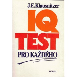 Klausnitzer, J. E.: IQ test pro každého