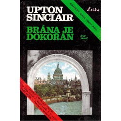 Sinclair, U.: Brána je dokořán. Část první
