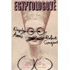 Amis, K., Conquest, R.: Egyptologové