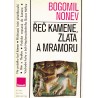 Nonev, B.: Řeč kamene, zlata a mramoru