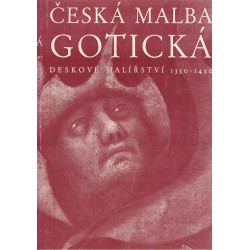 Česká malba gotická. Deskové malířství 1350-1450