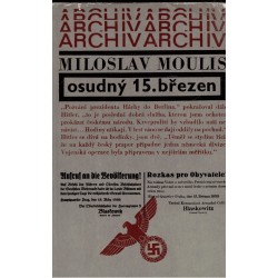 Moulis, M.: Osudný 15. březen