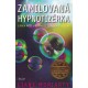 Moriarty, L.: Zamilovaná hypnotizérka