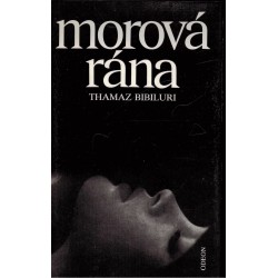Bibiluri, T.: Morová rána