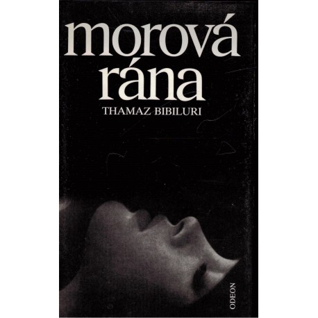 Bibiluri, T.: Morová rána