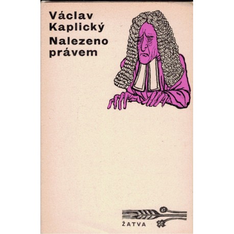 Kaplický, V.: Nalezeno právem