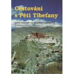 Gillessen, W., Gillessen, B.: Cestování s Pěti Tibeťany