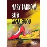 Bardová, M.: Buď sama sebou