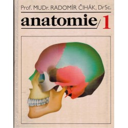 Čihák, R.: Anatomie 1