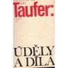Taufer, J.: Úděly a díla
