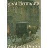 Herrmann, I.: Zmizelá Praha