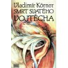 Körner, V.: Smrt svatého Vojtěcha