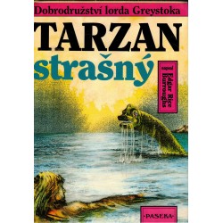 Burroughs, E. R.: Tarzan strašný