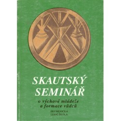 Skautský seminář o výchově mládeže a formace vůdců