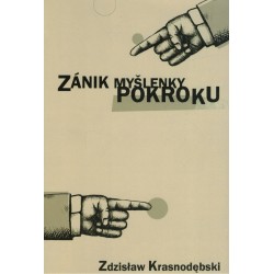 Krasnodębski, Z.: Zánik myšlenky pokroku